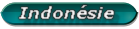 Indonésie
